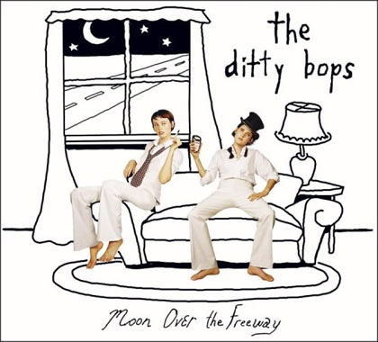 The Ditty Bops - Moon Over The Freeway