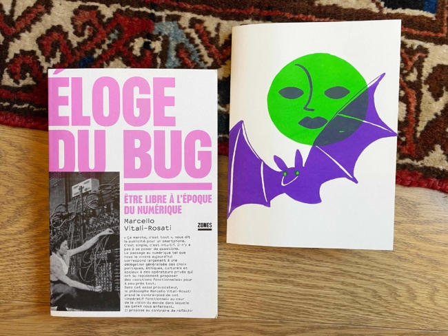 Éloge du bug et sérigraphie avec lune et chauve-souris.